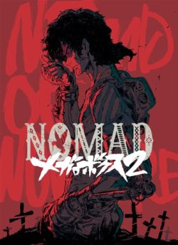Nomad: Megalo Box 2